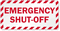 Emergency Shut-Off Label