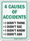 4 Causes Of Accidents, I Didn't Think Sign