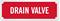 Drain Valve Fire Sprinkler Sign