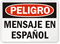 Custom Spanish Danger Sign
