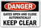 Danger Automatic Gates Keep Clear Sign