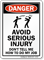 Avoid Serious Injury Humorous Danger Sign