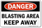 Blasting Area Keep Away OSHA Danger Sign
