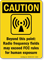 Caution Radio Frequency Sign