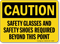 Caution Safety Glasses And Safety Shoes Required Sign