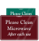 Please Clean Microwave after each use