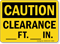 Notice Clearance Sign