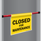 Closed For Maintenance Door Barricade Sign