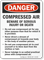 Compressed Air Beware Of Serious Injury OSHA Danger Sign