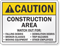 Construction Area ANSI Caution Sign