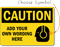 Custom Caution Sign