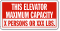 Custom This Elevator Maximum Capacity Sign