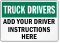 Personalized Add Your Driver Instructions Here Sign