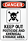 Keep Out Pesticide And Chemical Storage Sign