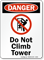 Danger No Climbing Tower Sign