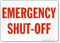 Emergency Shut Off Sign