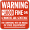 Warning $1000 Fine For Tampering Sign