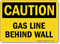 Gas Line Behind Wall OSHA Caution Sign