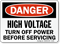 Danger Hazardous Voltage Turn Off Power Sign