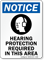 Notice (ANSI) Hearing Protection Required Sign