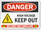 High Voltage Keep Out Danger Sign