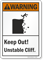 Keep Out Unstable Cliff ANSI Warning Sign