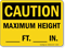 Caution Maximum Height Sign