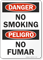 Danger Peligro No Smoking No Fumar Sign