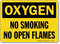 Oxygen No Smoking Flames Sign