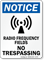 Notice Radio Frequency Fields No Trespassing Sign