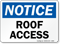 Roof Access Sign