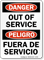 Bilingual Danger Out Of Service Sign