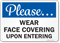 Please Wear Face Covering Upon Entering Face Covering Sign