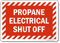 Propane Electrical Shut Off Sign