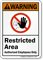 Restricted Area Authorized Employees Only Sign