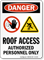 Roof Access Authorized Personnel Danger Sign