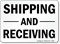 Shipping and Receiving Sign