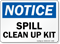 Notice Spill Clean Up Kit Sign