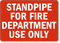 Standpipe Fire Department Use Sign
