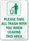 Take All Trash With You When Leaving Sign