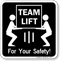 Team Lift Safety Instructions Sign