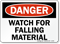Danger Watch Falling Material Sign
