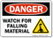 Watch For Falling Material Sign