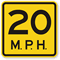 20 MPH Speed Limit Sign